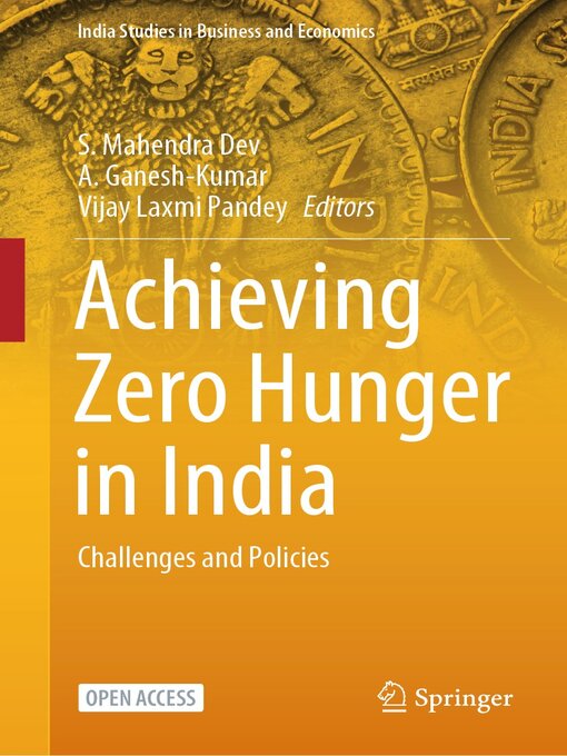 Title details for Achieving Zero Hunger in India by S. Mahendra Dev - Available